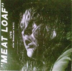 Meat Loaf : Live at the Bottom Line in N.Y.C. 1977